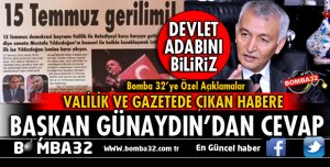 GÜNAYDIN’DAN O HABERE CEVAP