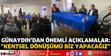 Günaydın’dan önemli açıklamalar