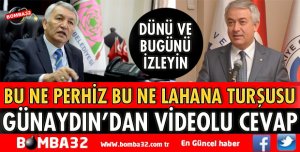 GÜNAYDIN’DAN VİDEOLU CEVAP