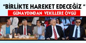 GÜNAYDINDAN AK VEKİLLERE OLUMLU SÖZLER