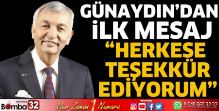 Günaydın'dan ilk mesaj