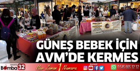 Güneş bebek için IYAŞ Park AVM'de kermes 
