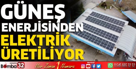 Güneş enerjisinden elektrik üretiliyor