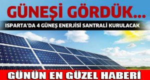 Güneşi gördük...