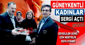GÜNEYKENTLİ KADINLAR SERGİ AÇTI