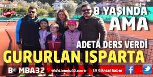 GURURLAN ISPARTA   ADETA DERS VERDİ
