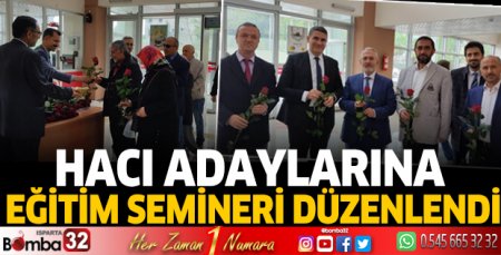 Hacı adaylarına eğitim semineri düzenlendi