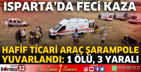 Hafif ticari araç şarampole yuvarlandı: 1 ölü, 3 yaralı