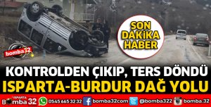 HAFİF TİCARİ ARAÇ TERS DÖNDÜ