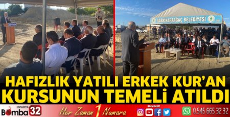Hafızlık Yatılı Erkek Kur’an Kursunun temeli atıldı