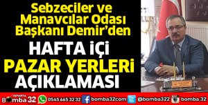 HAFTA İÇİ PAZAR AÇIKLAMASI