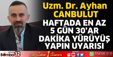 Haftada en az 5 gün 30’ar dakika yürüyüş yapın