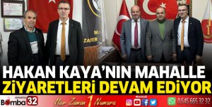 Hakan Kaya mahalle ziyaretlerine devam ediyor