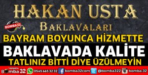 HAKAN USTA BAKLAVALARI BAYRAM BOYUNCA AÇIK OLACAK