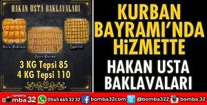 HAKAN USTA BAYRAMDA HİZMET VERECEK