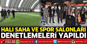 Halı saha ve spor salonları denetlendi