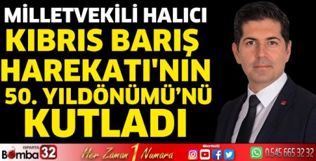 Halıcı Kıbrıs Barış Harekatı'nın 50. Yıldönümü’nü kutladı