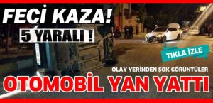 HALIKENT'TE KAZA 5 YARALI