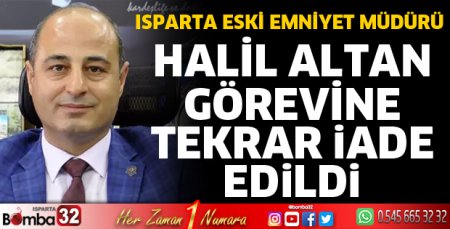 Halil Altan görevine iade edildi