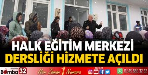 Halk Eğitim Merkezi Dersliği Hizmete Açıldı