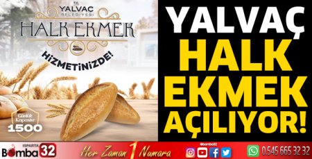 Halk Ekmek Açılıyor! 