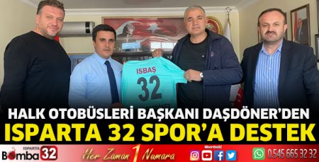 Halk Otobüsleri Başkanı Daşdöner’den Isparta 32 Spor’a destek