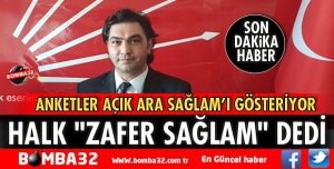 HALK ZAFER SAĞLAM DEDİ