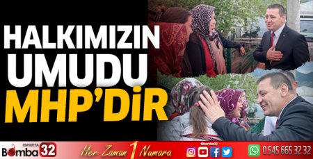 Halkımızın umudu MHP'dir