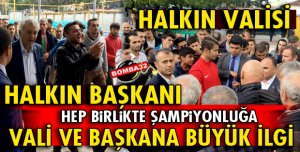 HALKIN VALİSİ HALKIN BAŞKANI SLOGANLARI ATILDI