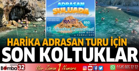 Harika Adrasan turu için son koltuklar