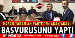 HASAN TARAN AK PARTİ'DEN BELEDİYE BAŞKAN ADAY ADAYI