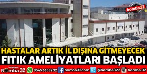 HASTALAR ARTIK İL DIŞINA GİTMEYECEK