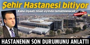 HASTANE HIZLA İLERLİYOR