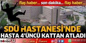Hastanede 4'üncü kattan aşağı atladı