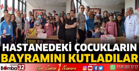 Hastanedeki çocukların bayramını kutladılar