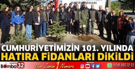 Hatıra fidanları dikildi