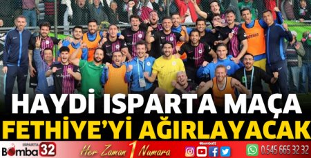 Haydi Isparta maça