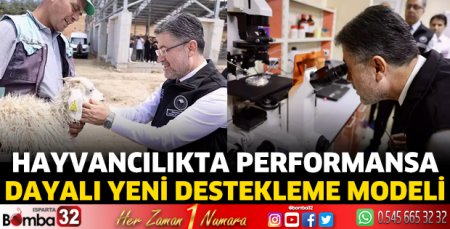 Hayvancılıkta performansa dayalı yeni destekleme modeli