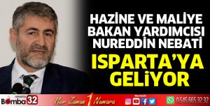 Hazine ve Maliye Bakan Yardımcısı Nureddin Nebati geliyor