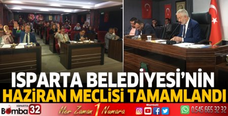 Haziran meclisi tamamlandı
