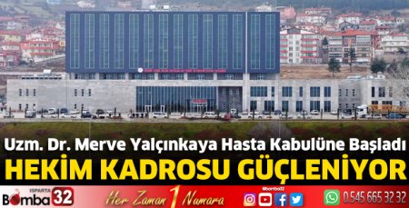 Hekim kadrosu güçleniyor