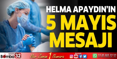 Helma Apaydın’ın 5 Mayıs Mesajı