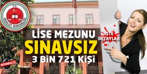 Hem de Sınavsız  İşte son tarih