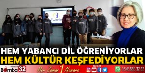 Hem yabancı dil öğreniyorlar hem kültürleri keşfediyorlar