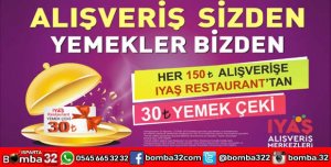 HER 150 TL ALIŞVERİŞE 30 TL YEMEK ÇEKİ