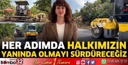 Her adımda halkımızın  yanında olmayı sürdüreceğiz