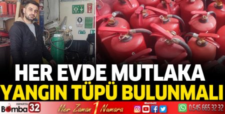 Her evde mutlaka yangın tüpü bulunmalı