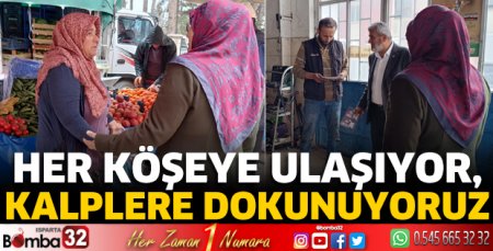Her köşeye ulaşıyor, kalplere dokunuyoruz