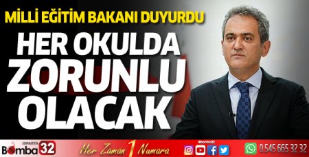 Her okulda zorunlu olacak