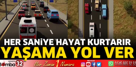 Her saniye hayat kurtarır